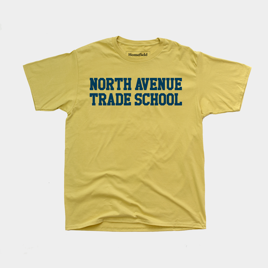 Show Your North Avenue Trade School Pride with This Comfortable Tee